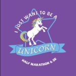 I Just Want to be a Unicorn Half Marathon & 5K logo on RaceRaves