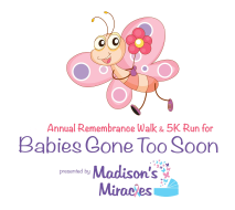Madison’s Miracles 5K for Babies Gone Too Soon logo on RaceRaves
