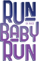 Run Baby Run 5K for Healthier Moms and Babies logo on RaceRaves