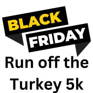 Black Friday Run off the Turkey 5K logo on RaceRaves